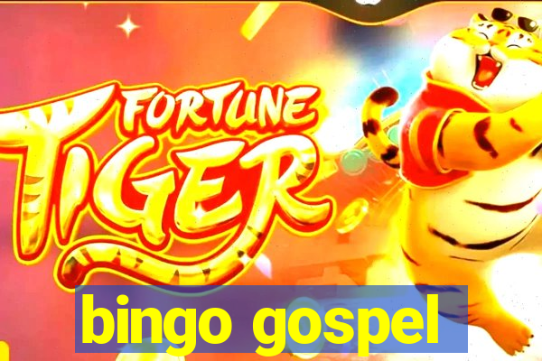 bingo gospel